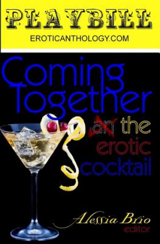 Книга Coming Together: Playbill Alessia Brio