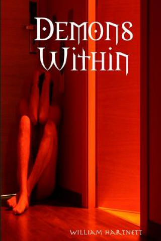 Knjiga Demons Within William Hartnett