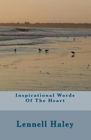 Książka Inspirational Words Of The Heart Lennell Haley