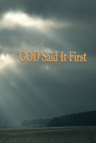Kniha God Said It First Esther Archut