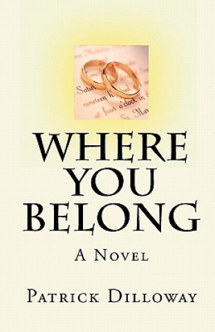 Книга Where You Belong Patrick Dilloway