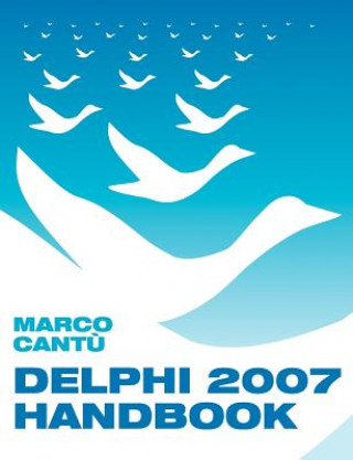 Kniha Delphi 2007 Handbook Marco Cantu