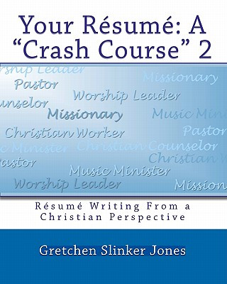 Kniha Your Resume Gretchen Slinker Jones