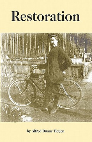 Knjiga Restoration Alfred Duane Tietjen