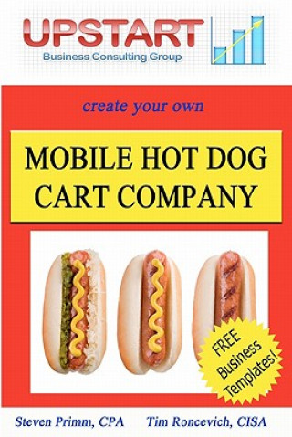 Carte Mobile Hot Dog Cart Company Tim Roncevich