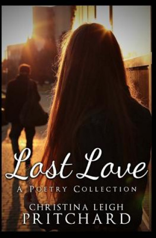 Knjiga Lost Love Christina Leigh Pritchard