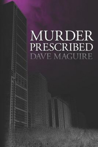 Carte Murder Prescribed Dave Maguire