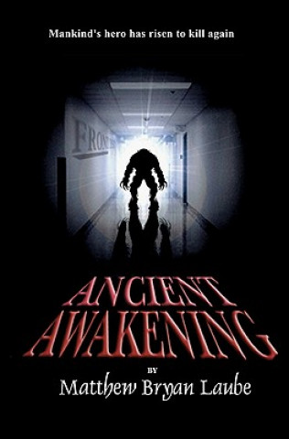 Book Ancient Awakening Matthew Bryan Laube