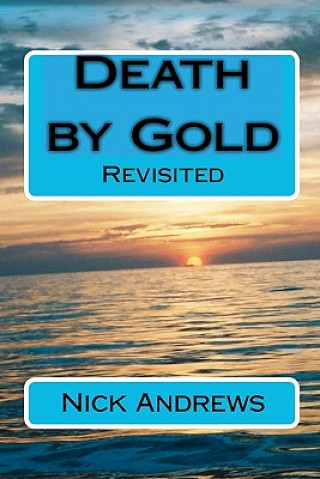 Buch Death by Gold MR Nick Andrews