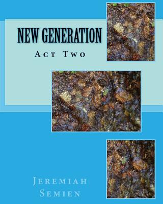 Carte New Generation: Act Two Jeremiah Semien
