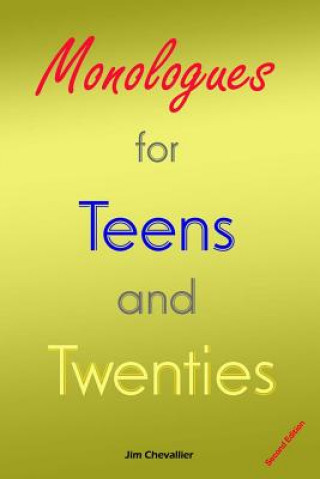 Libro Monologues for Teens and Twenties Jim Chevallier