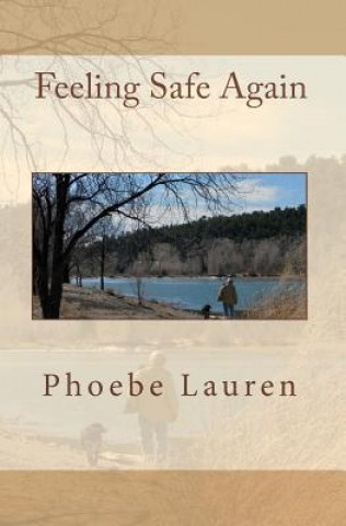 Buch Feeling Safe Again Phoebe Lauren