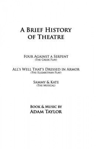 Kniha A Brief History of Theatre Adam Taylor