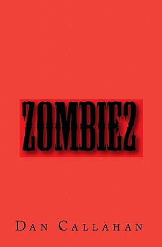 Buch Zombie2 Dan Callahan