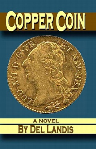 Книга Copper Coin Del Landis