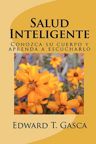 Knjiga Salud Inteligente Edward T Gasca