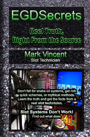 Knjiga EGDSecrets: Reel Truth, Right From the Source Mark Vincent