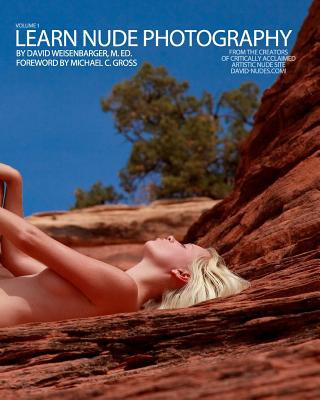 Könyv Learn Nude Photography: Secrets of the David-Nudes Style David Weisenbarger