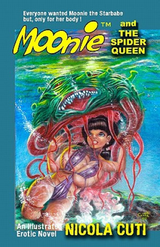 Book Moonie and the Spider Queen MR Nicola Cuti