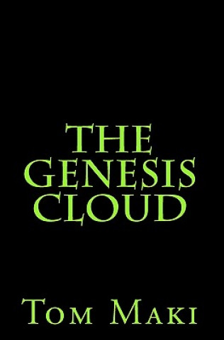 Knjiga The Genesis Cloud Tom Maki