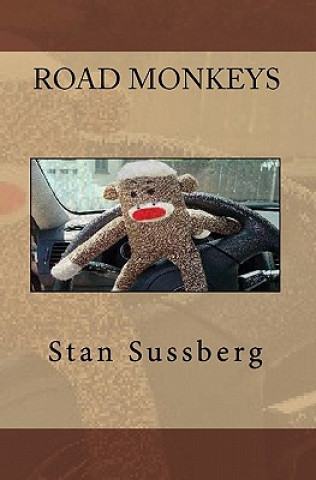 Book Road Monkeys Stan Sussberg