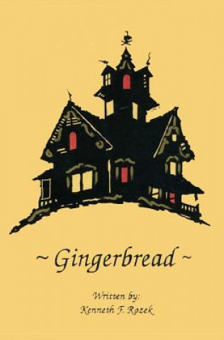 Carte Gingerbread Kenneth F Rozek