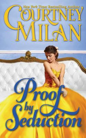 Kniha Proof by Seduction Courtney Milan