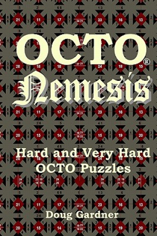 Kniha OCTO Nemesis: Hard and Very Hard OCTO Puzzles Doug Gardner