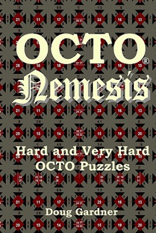 Książka OCTO Nemesis: Hard and Very Hard OCTO Puzzles Doug Gardner