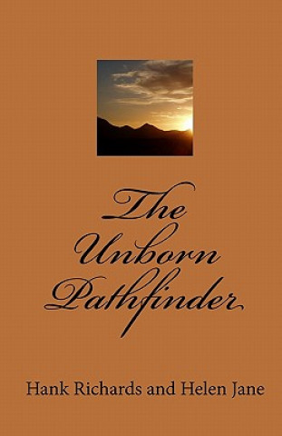 Kniha The Unborn Pathfinder Hank Richards