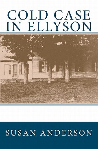 Carte Cold Case in Ellyson Susan Anderson