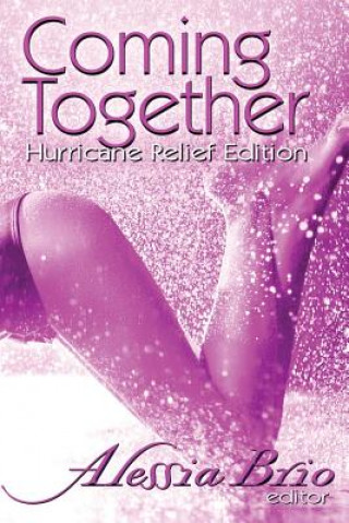 Carte Coming Together: Special Hurricane Relief Edition Alessia Brio
