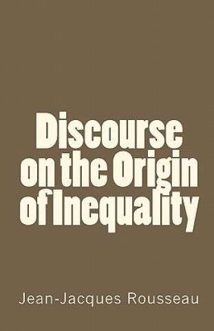 Knjiga Discourse on the Origin of Inequality Jean-Jacques Rousseau