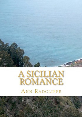 Kniha A Sicilian Romance Ann Radcliffe
