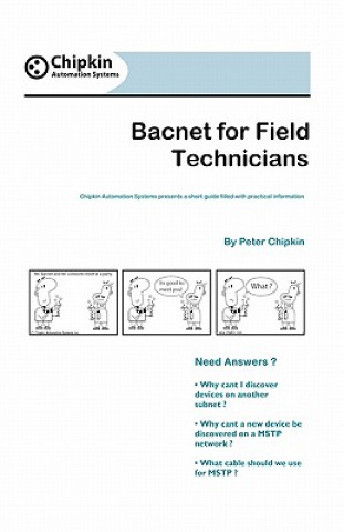 Knjiga Bacnet For Field Technicians Peter Chipkin