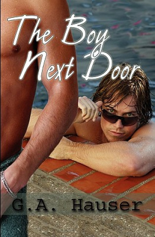 Kniha The Boy Next Door G A Hauser