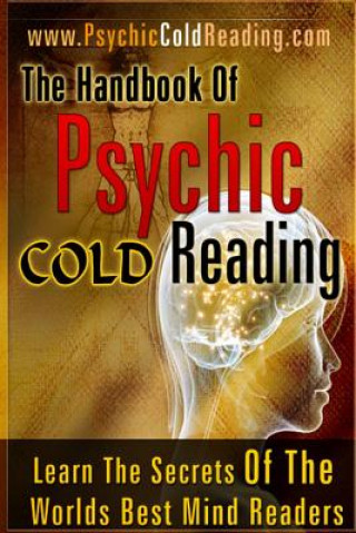 Könyv The Handbook Of Psychic Cold Reading: Psychic Reading For The Non-Psychic Dantalion Jones