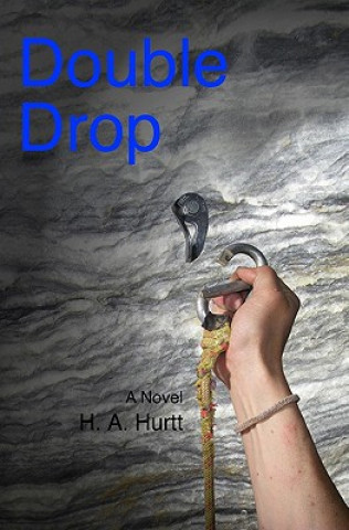 Knjiga Double Drop H A Hurtt