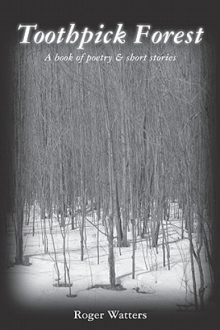 Book Toothpick Forest Roger Watters