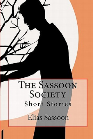 Kniha The Sassoon Society: Short Stories Elias Sassoon