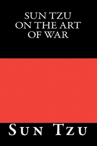 Knjiga Sun Tzu on The Art of War Sun Tzu