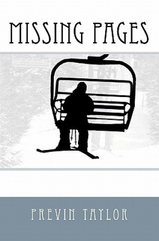 Knjiga Missing Pages Previn Taylor