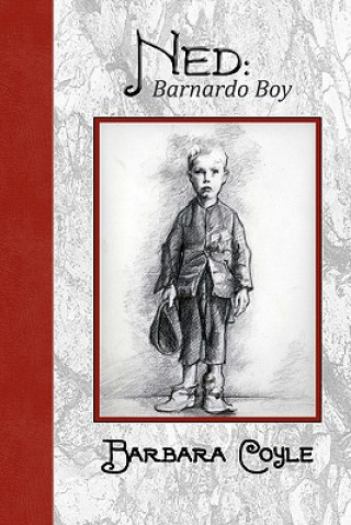 Carte Ned: Barnardo Boy Barbara Coyle