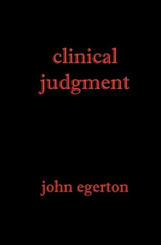 Buch Clinical Judgment John Egerton