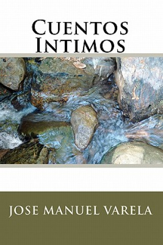 Book Cuentos Intimos Jose Manuel Varela