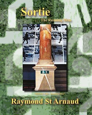 Book Sortie . . . The Running Man Raymond St Arnaud