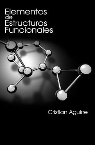 Knjiga Elementos de Estructuras Funcionales Cristian Aguirre