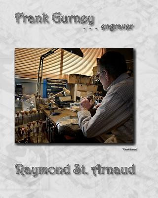 Книга Frank Gurney...engraver Raymond St Arnaud