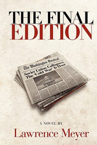 Kniha The Final Edition Lawrence Meyer