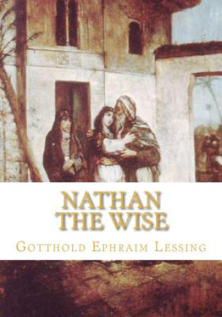 Kniha Nathan the Wise Gotthold Ephraim Lessing